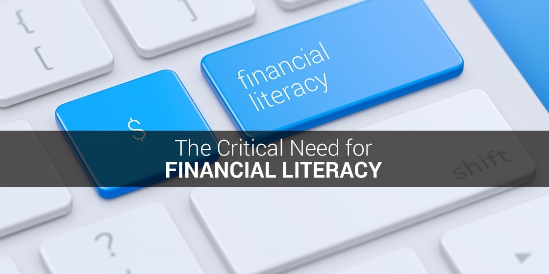 Another Lesson Learned From 2020 The Critical Need For Financial Literacy